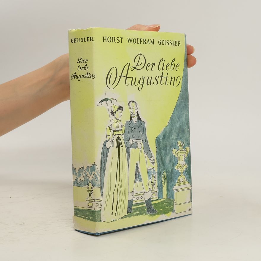 Horst Wolfram Geißler Der liebe Augustino