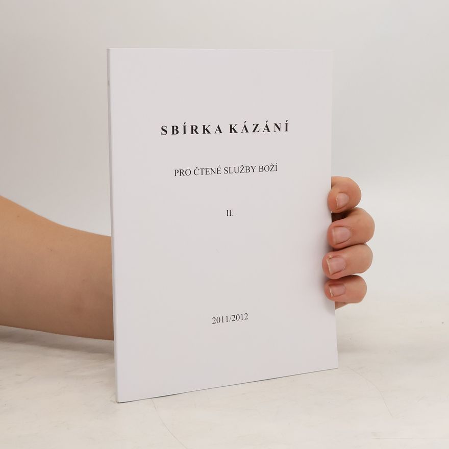 Collectif d'auteurs Sbírka kázání pro čtené služby boží II.