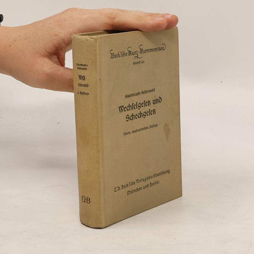 Dr. Adolf Baumbacht Wechſelgesetz und Scheckgeletz