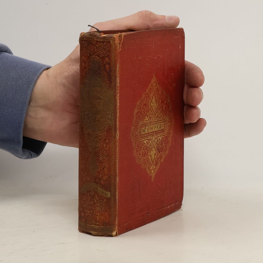 William Cowper The Poetical Works of William Cowper