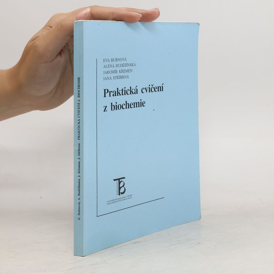 Kolektív autorov Praktická cvičení z biochemie
