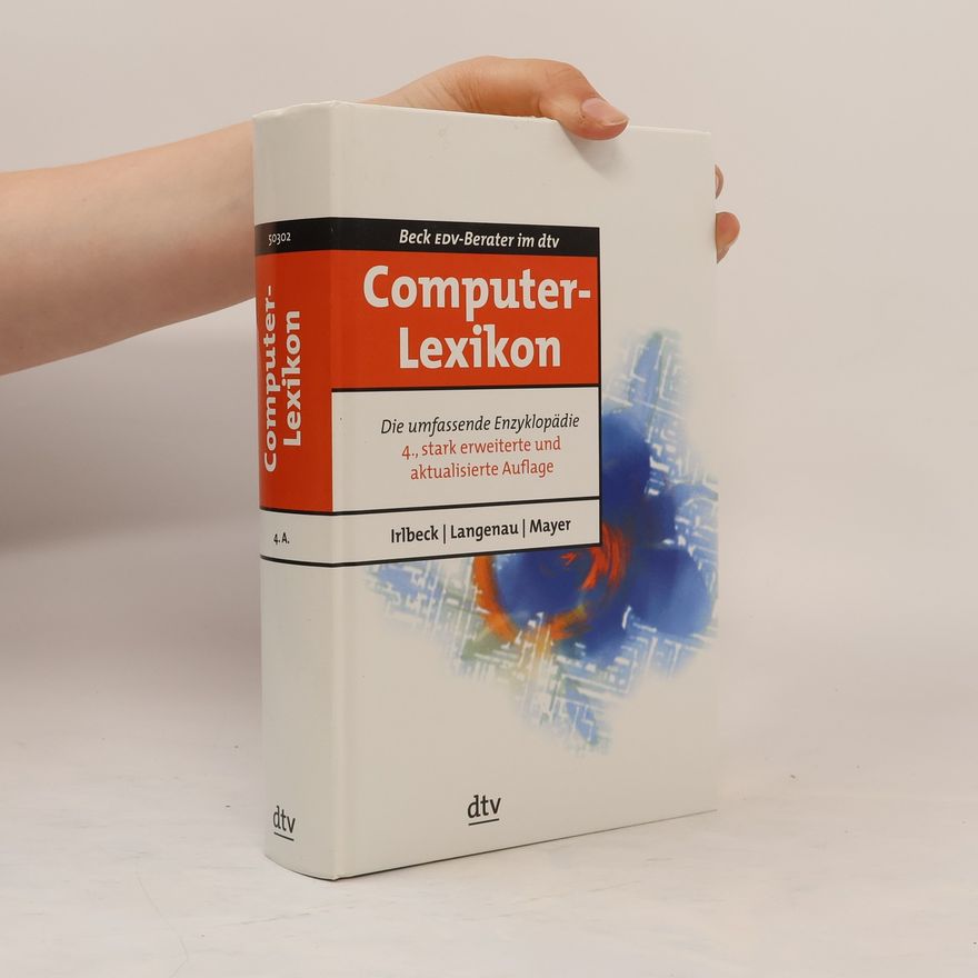 Franz Grieser Computer-Lexikon : das Nachschlagwerk zum Thema EDV