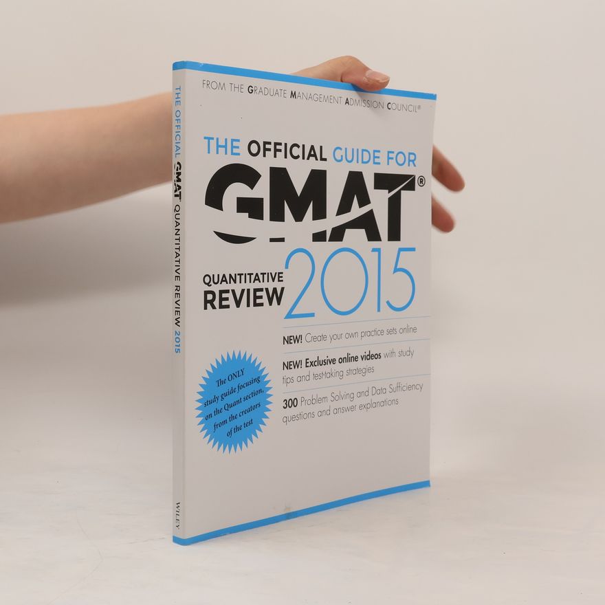 Kolektiv autorů Official Guide for GMAT Quantitative Review 2015 With Online Question Bank and Exclusive Video