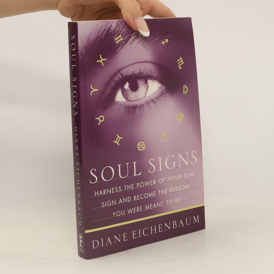 Diane Eichenbaum Soul Signs