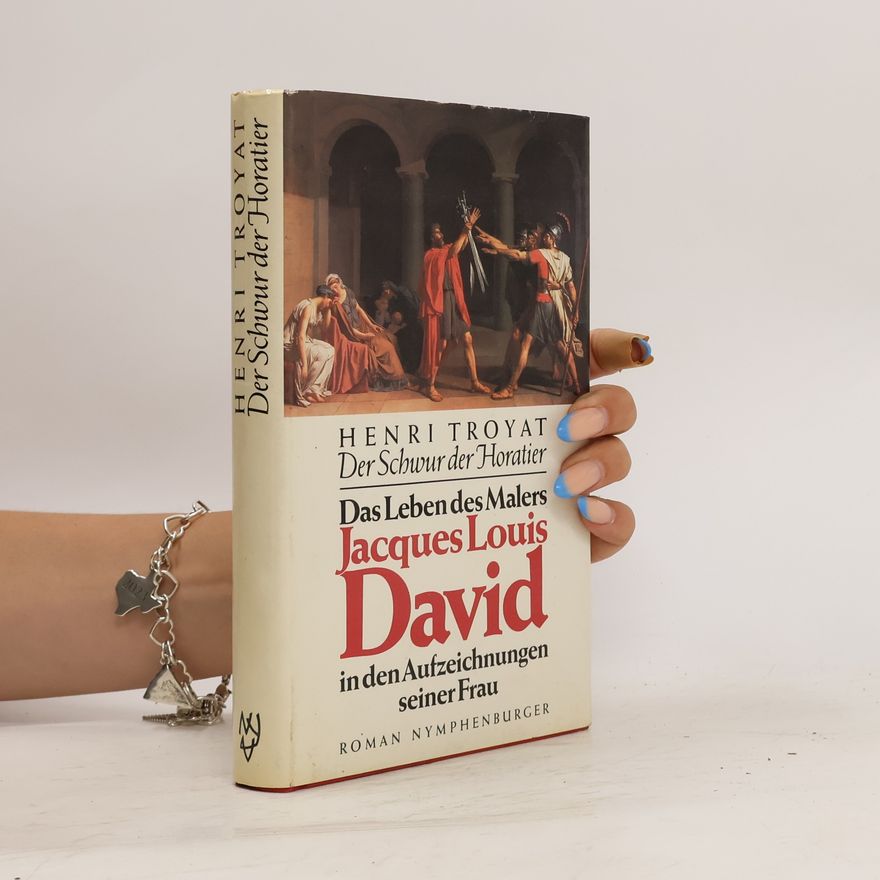 Henri Troyat Der Schwur der Horatier