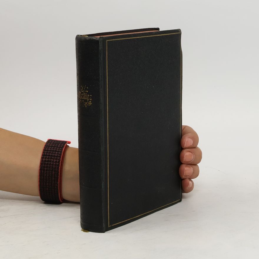 Martin Luther Die Bibel oder die ganze Heilige Schrift des alten und neuen Testaments