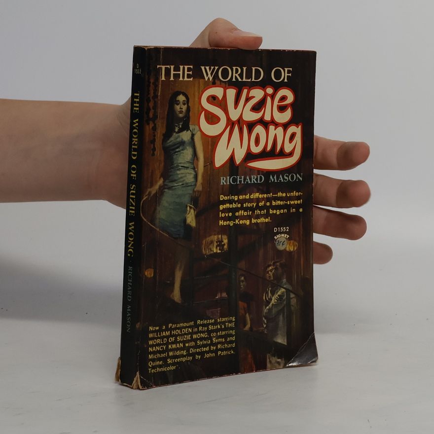 Richard Mason The World of Suzie Wong