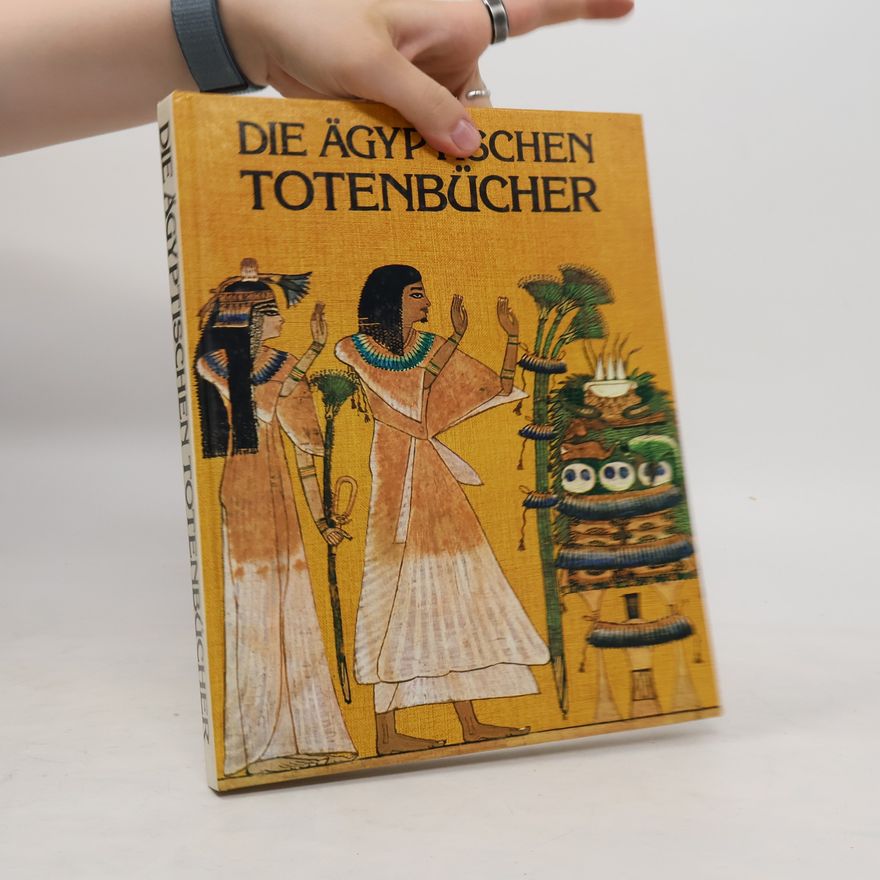 Evelyn Rossiter Die Ägyptischen Totenbücher
