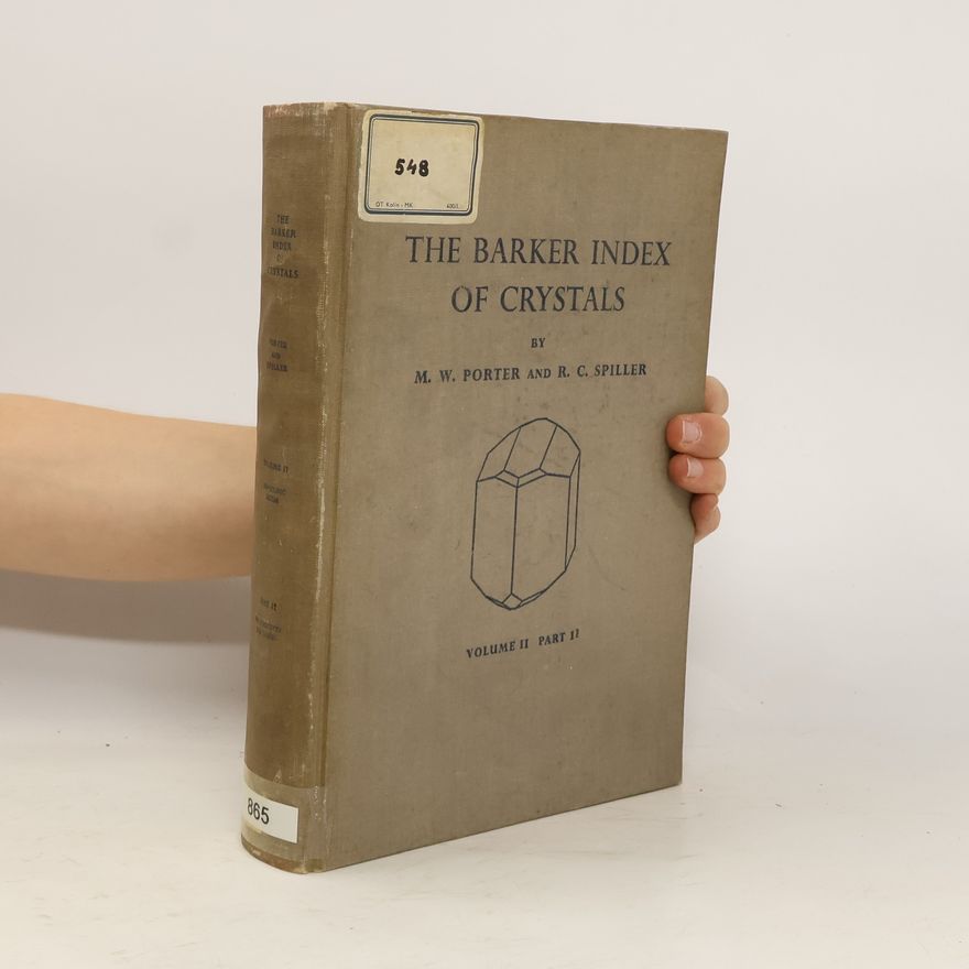 Kolektív autorov The Barker Index of Crystals. Volume II