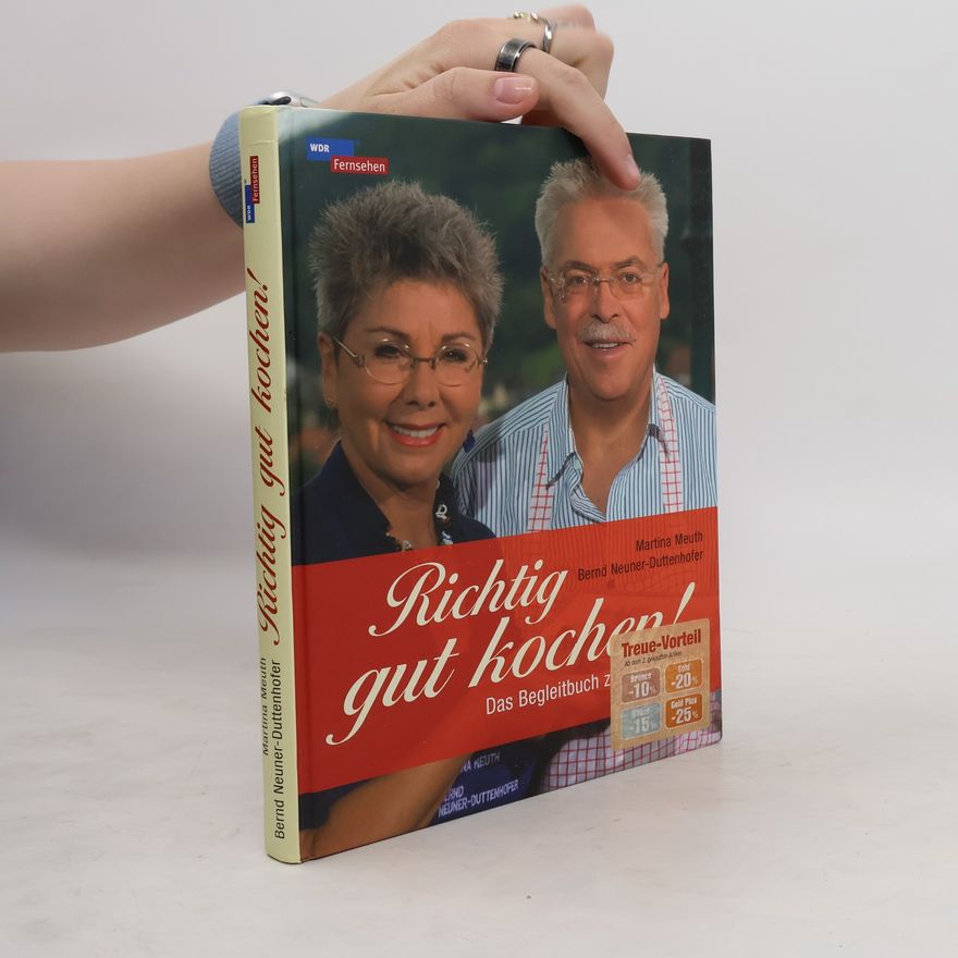 Martina Meuth Richtig gut kochen!