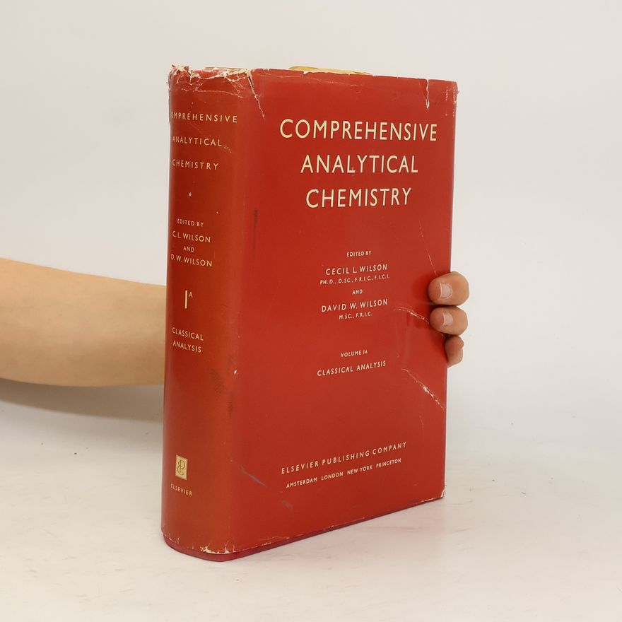 C. L. Wilson Comprehensive Analytical Chemistry IC