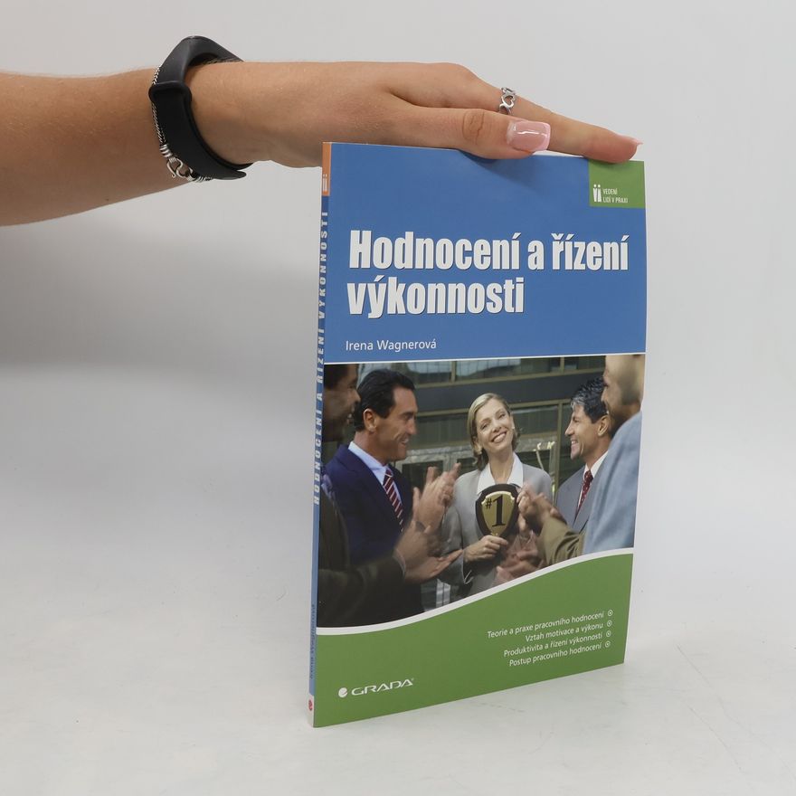 Irena Wagnerová Hodnocení a řízení výkonnosti