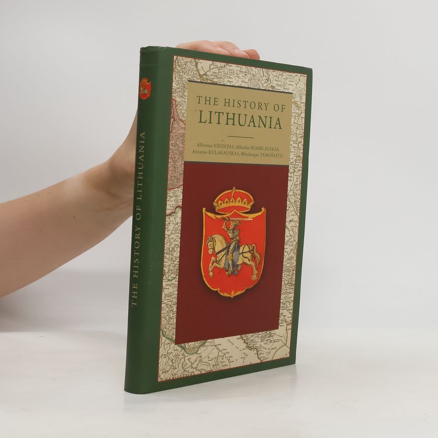 Alfonsas Eidintas The History of Lithuania