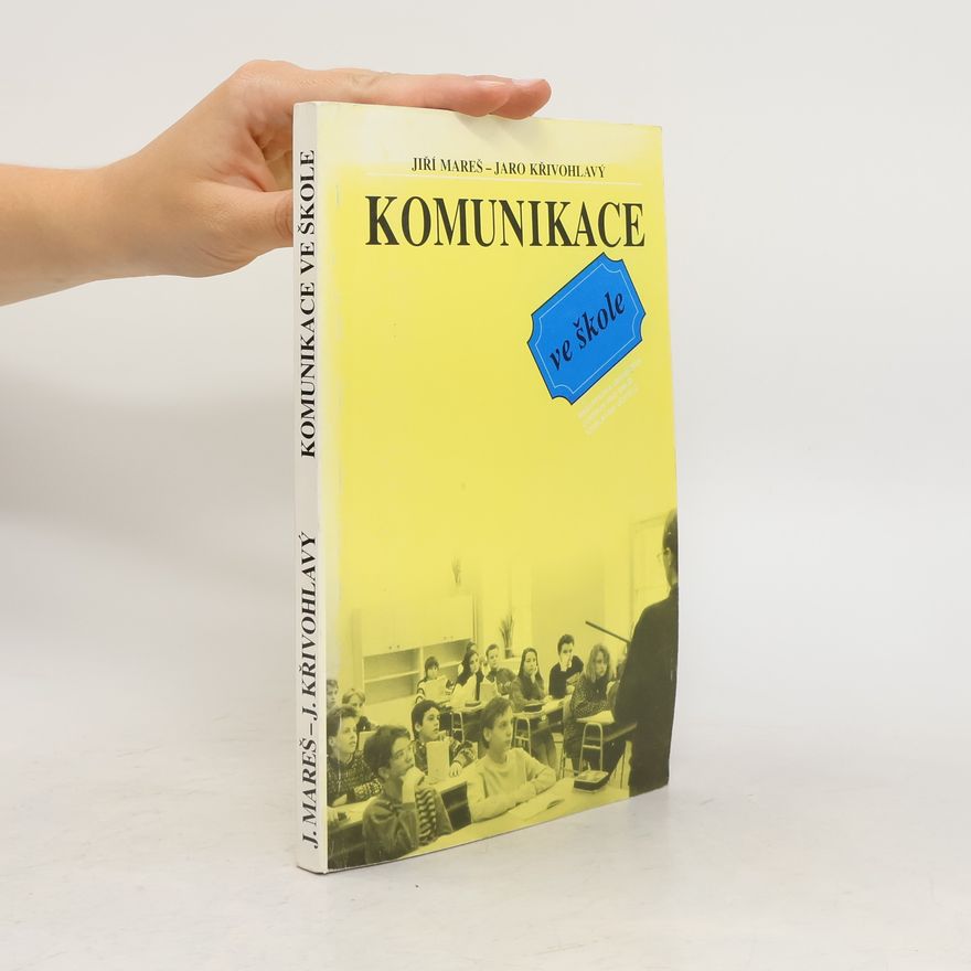 Jiří Mareš Komunikace ve škole