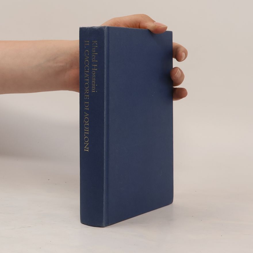 Khaled Hosseini Il cacciatore di aquiloni