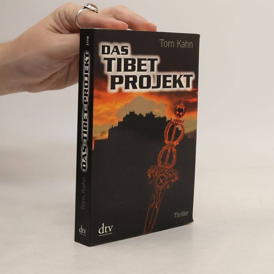 Tom Kahn Das Tibetprojekt
