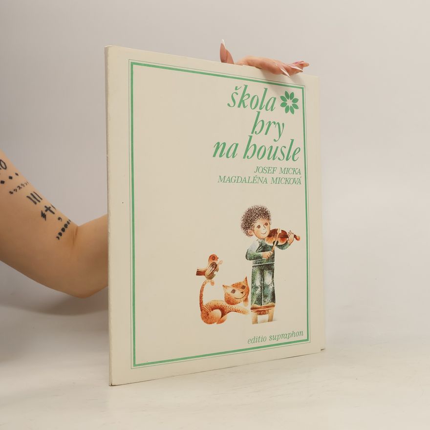 Josef Ladislav Micka Škola hry na housle 1-3