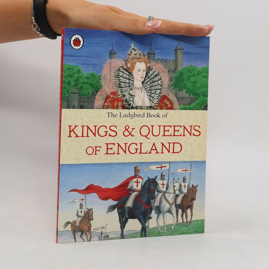 Louise S. Jones Ladybird Histories - Kings and Queens