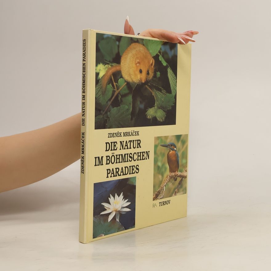 Zdeněk Mrkáček Die Natur im Böhmischen Paradies