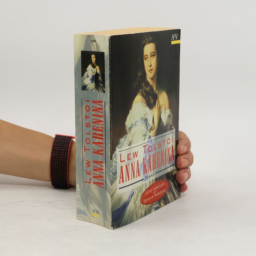 Lew Nikolajewitsch Tolstoi Anna Karenina
