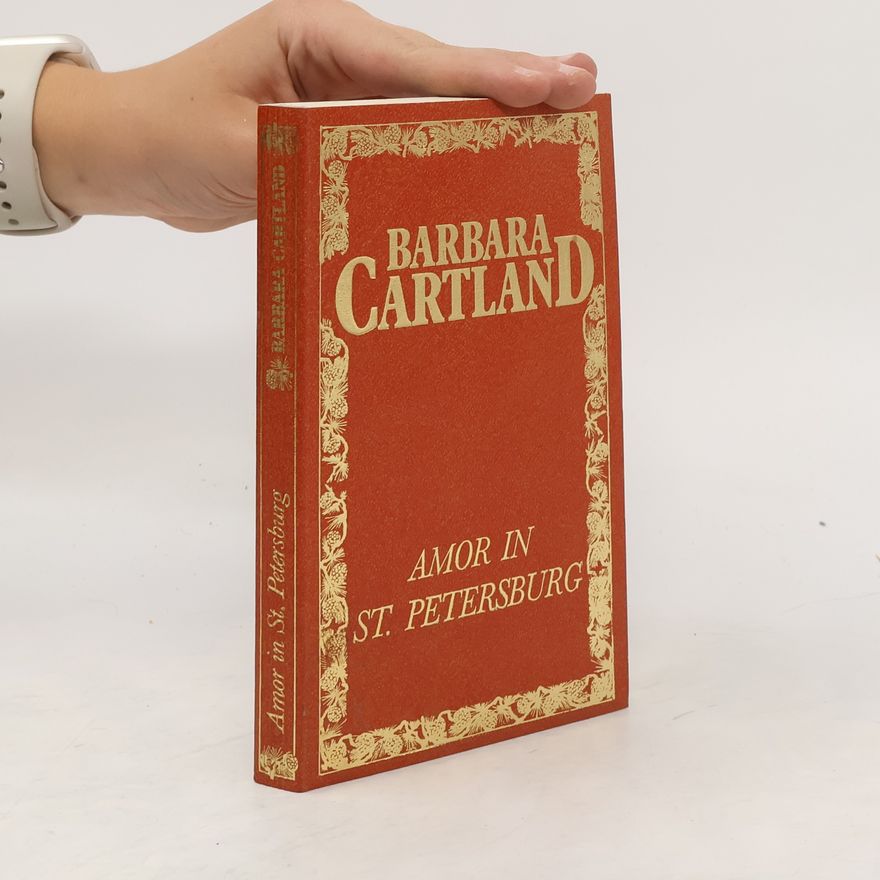 Barbara Cartland Amor in Sankt Petersburg