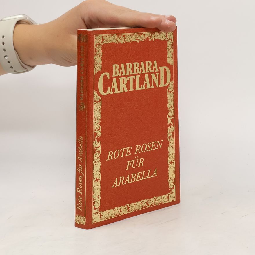 Barbara Cartland Rote Rosen für Arabella