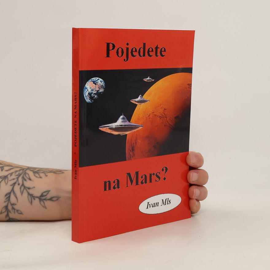 Ivan Mls Pojedete na Mars?