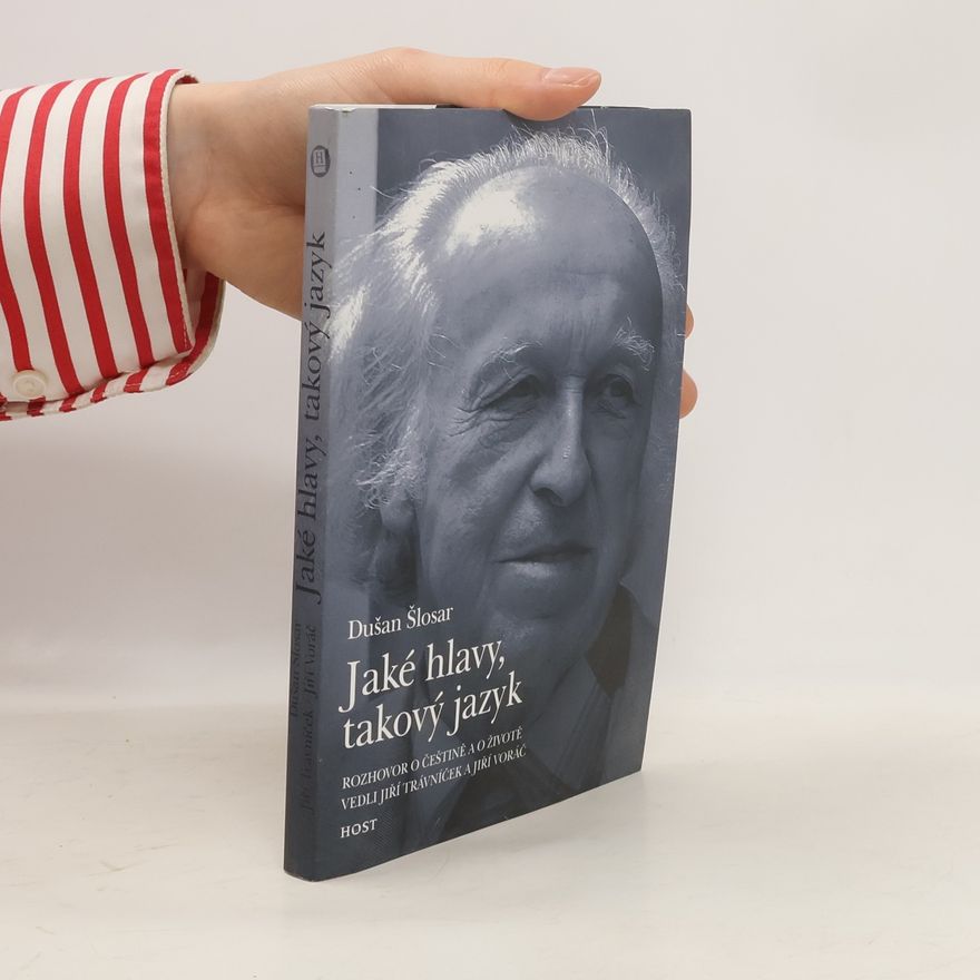 Jiří Trávníček Jaké hlavy, takový jazyk