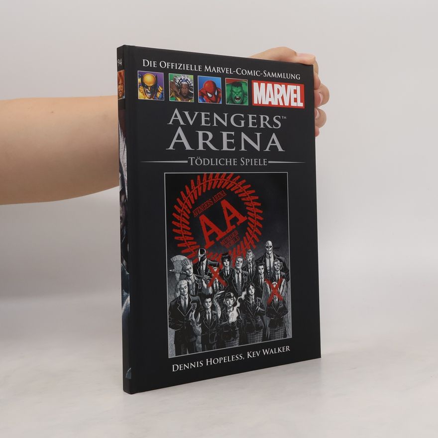 Kev Walker Die offizielle Marvel-Comic-Sammlung 94. Avengers Arena: Tödliche Spiele