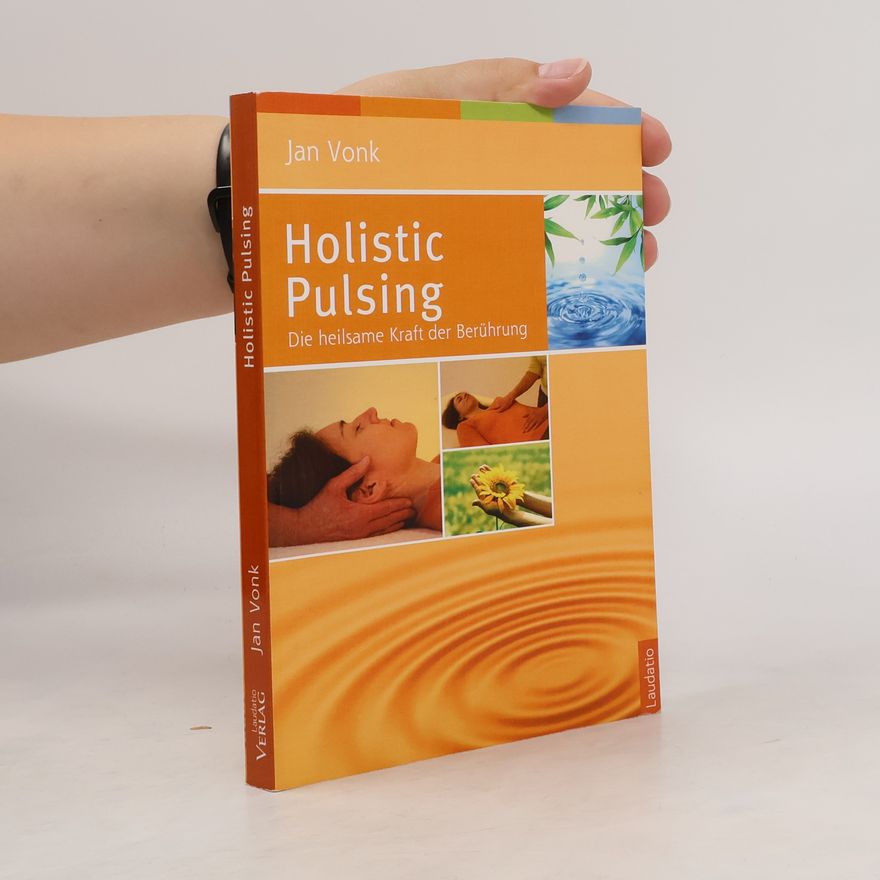 Jan Vonk Holistic pulsing