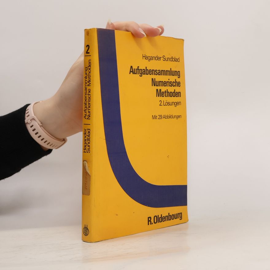 Yngve Sundblad Aufgabensammlung numerische Methoden 2. Lösungen