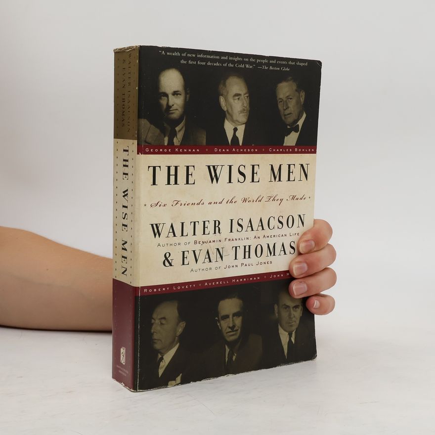 Walter Isaacson The Wise Men