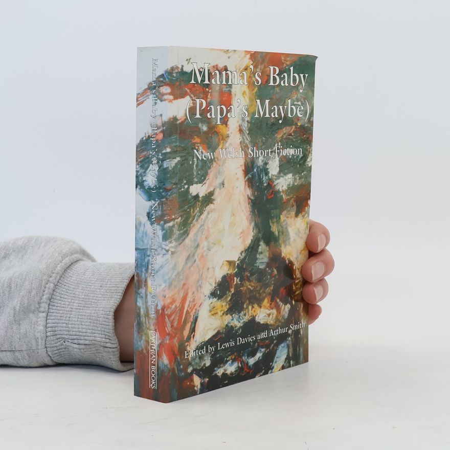 Lewis Davies Mama's Baby (Papa's Maybe) & Other Stories