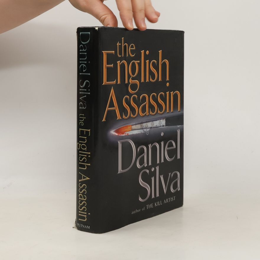 Daniel Silva The English Assassin
