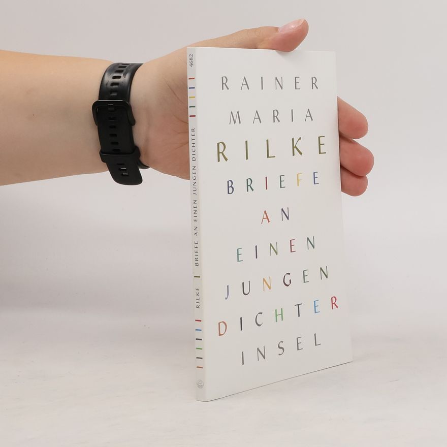 Rainer Maria Rilke Briefe an einen jungen Dichter