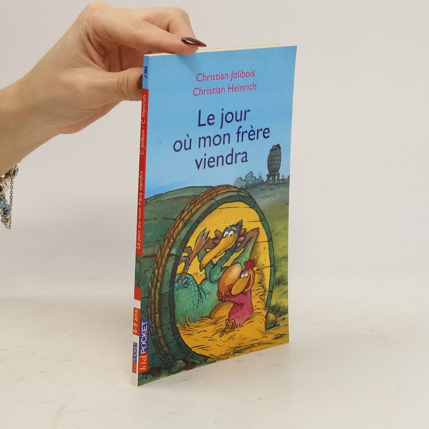Christian Jolibois Le jour où mon frère viendra