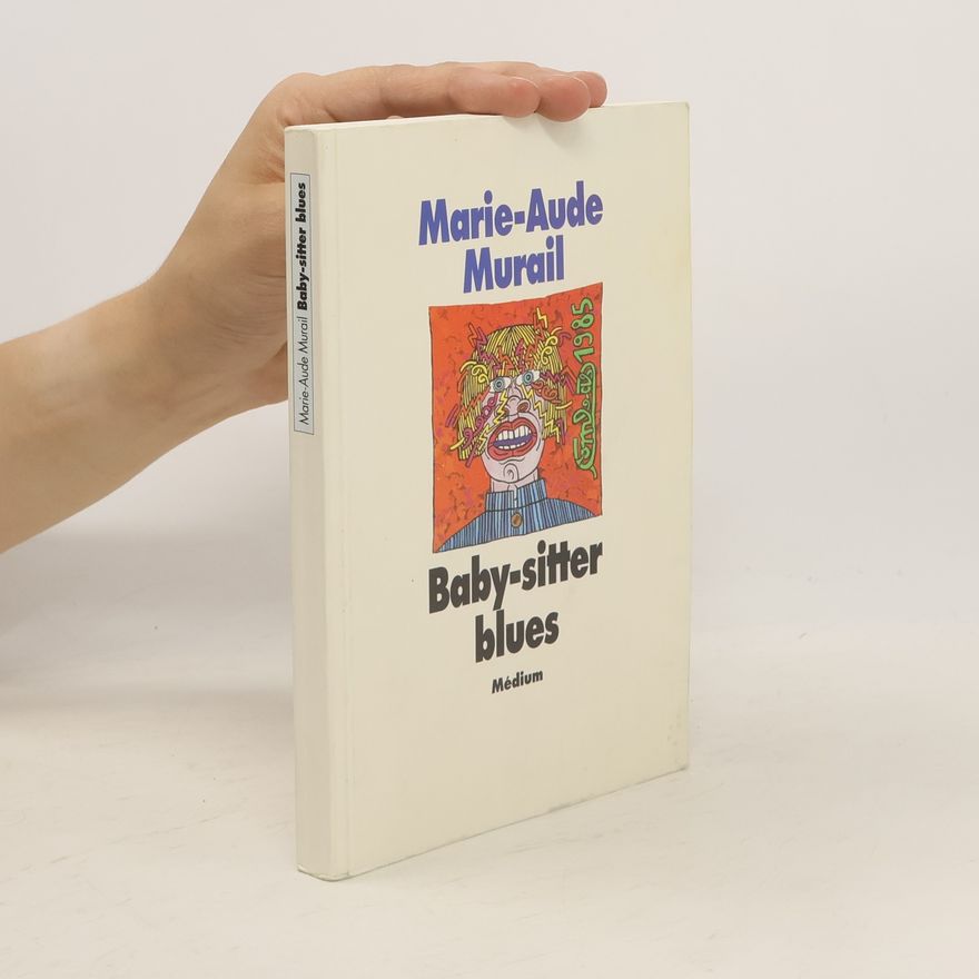 Marie-Aude Murail Baby-Sitter Blues