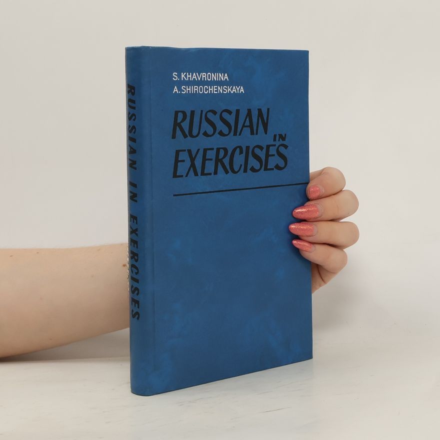 S. A. Khavronina Russian in exercises
