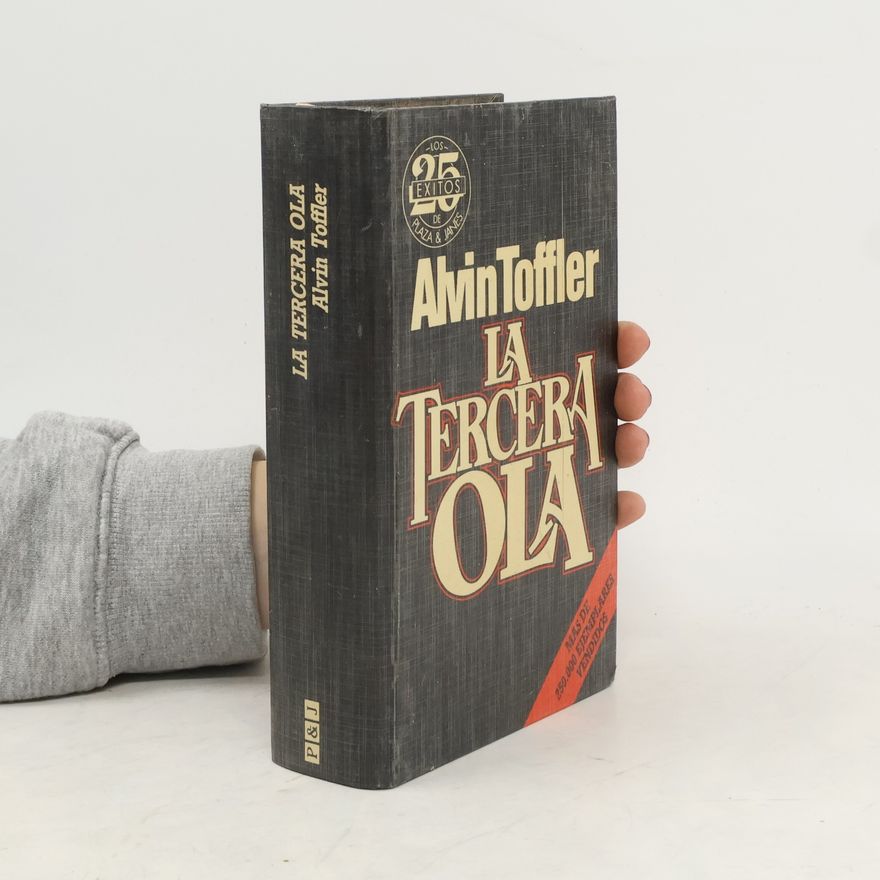 Toffler Alvin La tercera ola