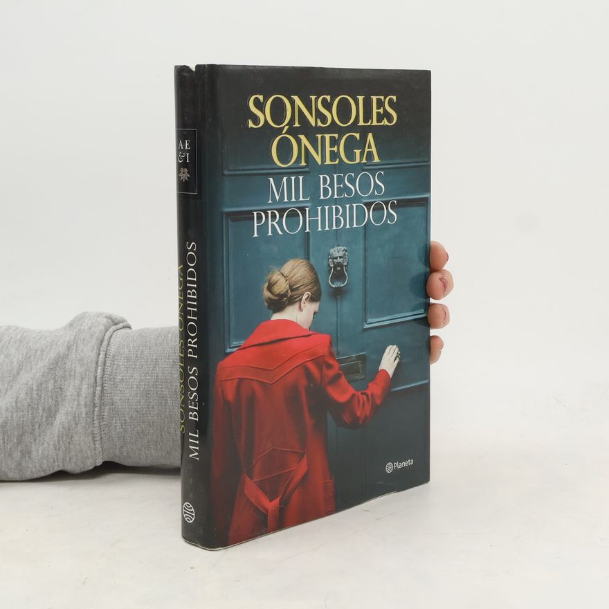 Sonsoles Ónega Mil besos prohibidos