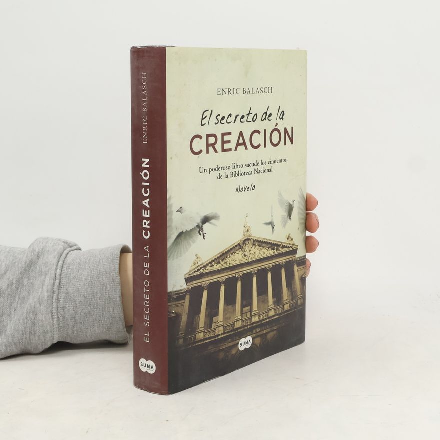 Enric Balasch I Blanch El secreto de la creación