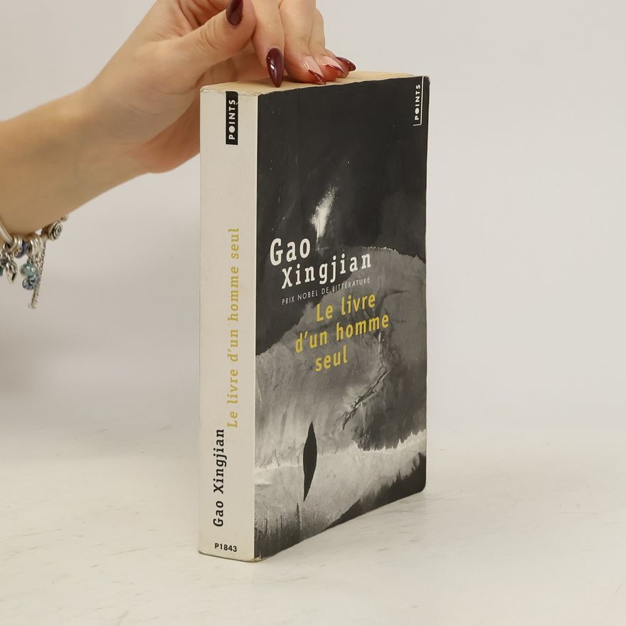 Gao Xingjian Le Livre d'un homme seul