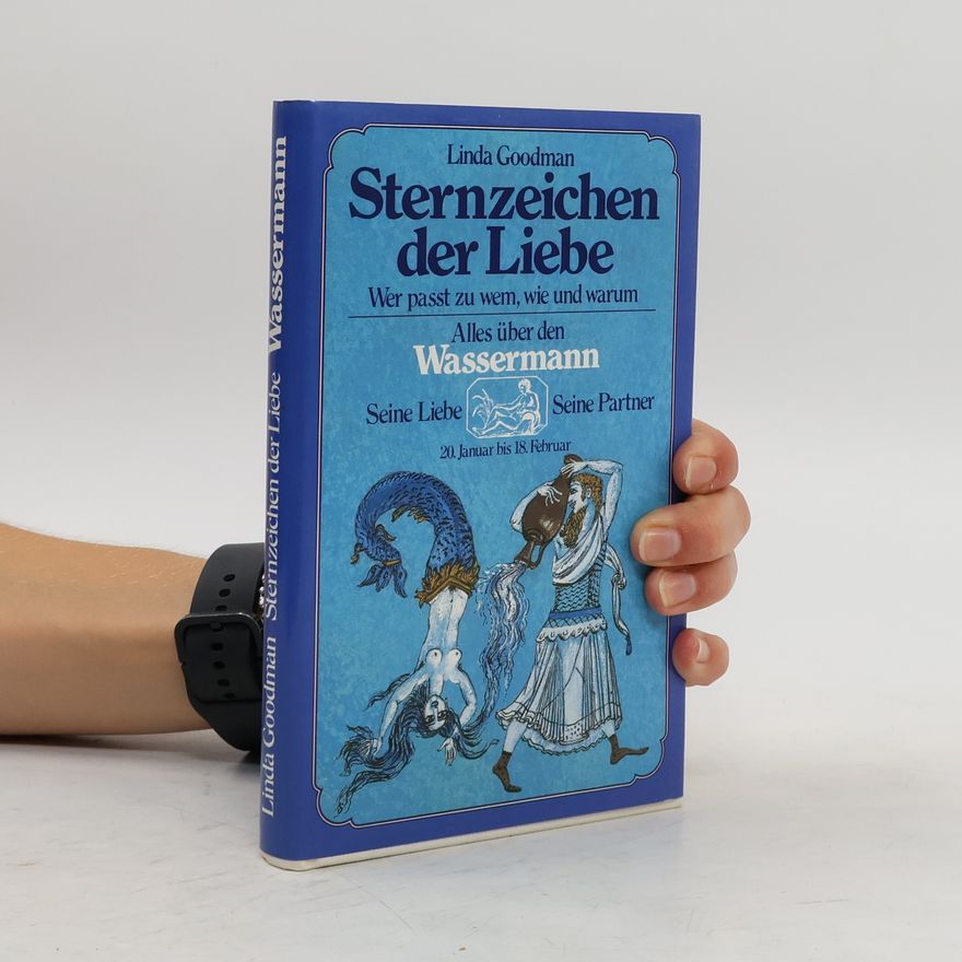 Linda Goodman Alles über den Wassermann