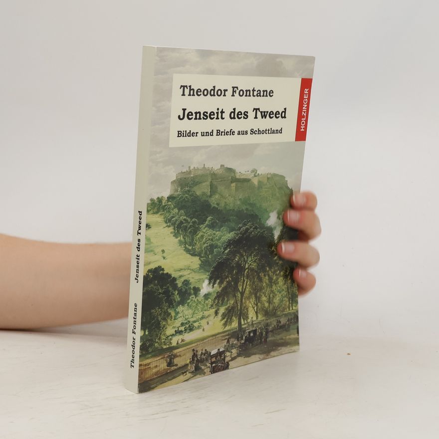 Theodor Fontane Jenseit des Tweed
