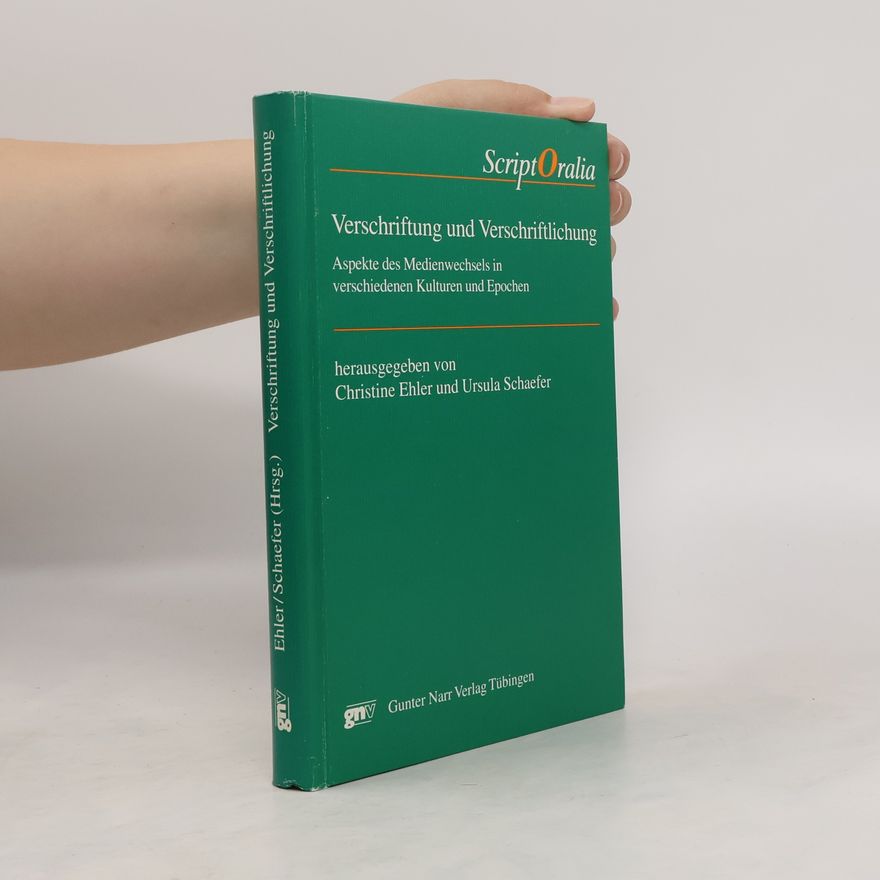 Christine Ehler Verschriftung und Verschriftlichung