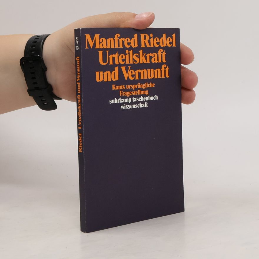 Manfred Riedel Urteilskraft und Vernunft