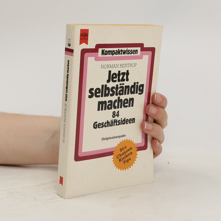 Norman Rentrop Jetzt selbständig machen