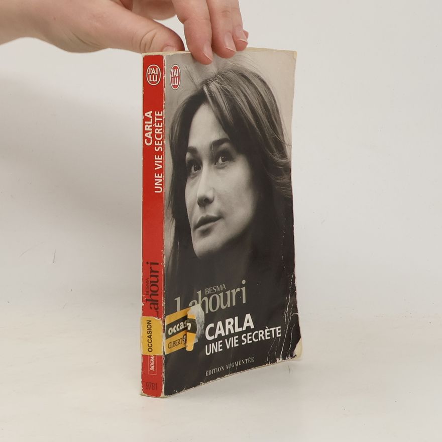 Besma Lahouri Carla, une vie secrète