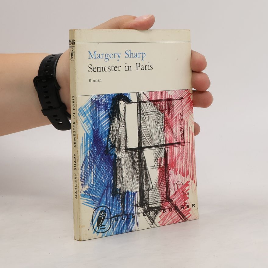 Margery Sharp Semester in Paris