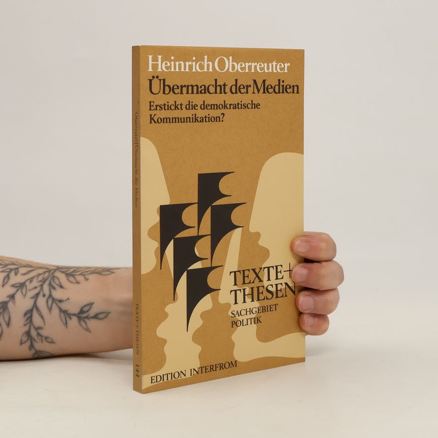 Heinrich Oberreuter Übermacht der Medien